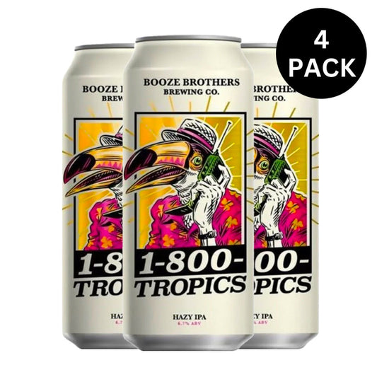 Booze Brothers 1-800-Tropics Hazy IPA 4pk - 16oz Cans